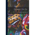 Gumbo Ya-ya - Paperback