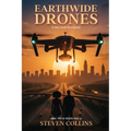 Earthwide Drones: A Sky with No Limits - Paperback