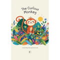 The Curious Monkey And Other Bilingual Italian-English Stories for Kids - Paperback