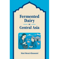 Fermented Dairy of Central Asia - Paperback