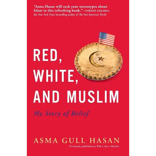 Red, White, and Muslim: My Story of Belief - Paperback