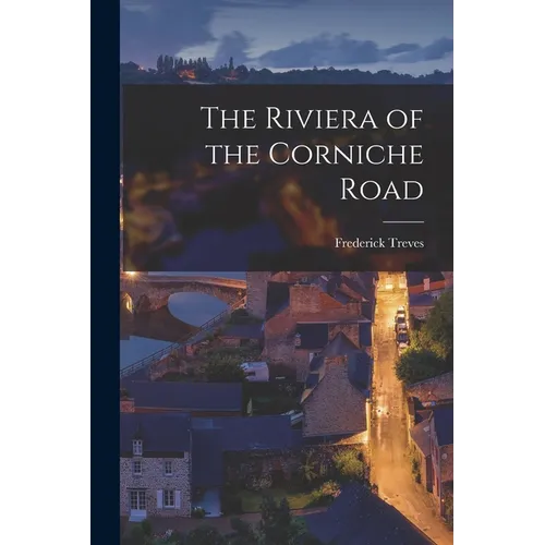 The Riviera of the Corniche Road - Paperback