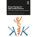 Group Therapy for High-Conflict Divorce: The 'No Kids in the Middle' Intervention Programme - Paperback