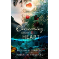 Overcoming Gravity of the Heart - Hardcover