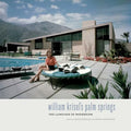 William Krisel's Palm Springs: The Language of Modernism - Hardcover