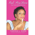 Ink Pen Diva: The Truth Behind My Pen - Paperback