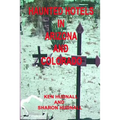 Haunted Hotels in Arizona and Colorado - Paperback