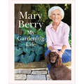 My Gardening Life - Hardcover