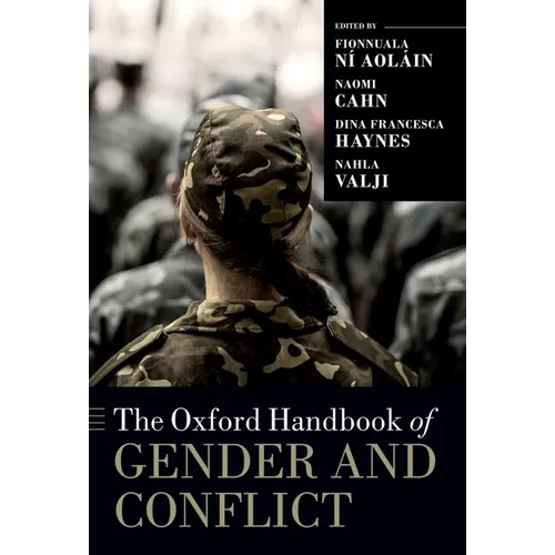 The Oxford Handbook of Gender and Conflict - Paperback