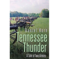 Tennessee Thunder: A Tale of Two Armies - Paperback
