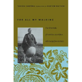 For All My Walking: Free-Verse Haiku of Taneda Santoka with Excerpts from His Diaries - Paperback