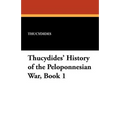 Thucydides' History of the Peloponnesian War, Book 1 - Paperback