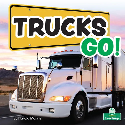Trucks Go! - Library Binding