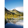 The Seer's Explanation - Paperback