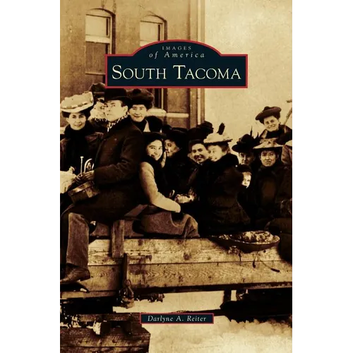 South Tacoma - Hardcover