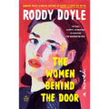The Women Behind the Door - Paperback