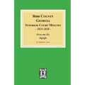 Bibb County, Georgia Superior Court Minutes, 1825-1828. (Volume #2) - Paperback