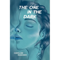 The One in the Dark - Paperback