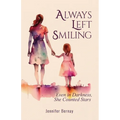 Always Left Smiling - Paperback