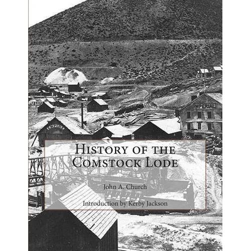 History of the Comstock Lode - Paperback