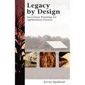 Legacy by Design: Succession Planning for Agribusiness Owners - Paperback
