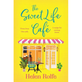 The Sweet Life Cafe - Paperback