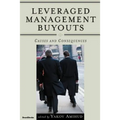 Leveraged Management Buyouts: Causes and Consequences - Paperback
