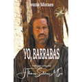 Yo, Barrabás - Paperback