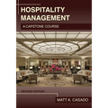 Hospitality Management: A Capstone Course - Paperback