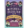 Welcome to Peculiar: Double, Double, Twins and Trouble; Thriller Night; Monstrous Matchmakers; Glimpse the Future - Paperback