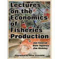 Lectures on the Economics of Fisheries Production - Paperback