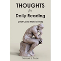Thoughts for Daily Reading (That Could Make Sense) - Paperback