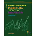 Practical Jazz Theory for Improvisation Exercise Workbook: Treble Clef - Paperback