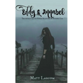Eddy and Annabel: The untold tale of Edgar Allan Poe and Annabel Lee - Paperback