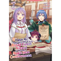 I Quit My Apprenticeship as a Royal Court Wizard to Become a Magic Item Craftswoman (Manga) Vol. 5 - Paperback