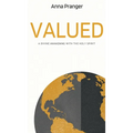 Valued: A Divine Awakening with the Holy Spirit - Hardcover