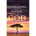 Five Generations, One Nation, Under God - Hardcover