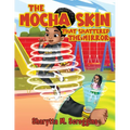 The Mocha Skin That Shattered The Mirror - Paperback