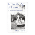Before the Age of Reason: A Memoir of Racism - Paperback