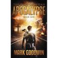 The Days of Elijah, Book One: Apocalypse: A Novel of the Great Tribulation in America - Paperback