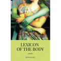 Lexicon of the Body - Paperback