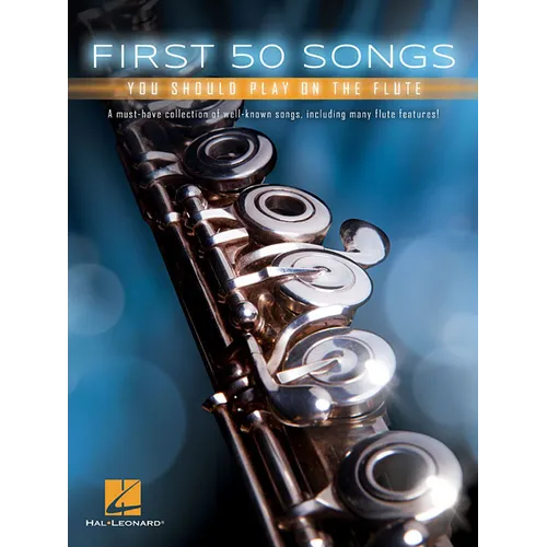 First 50 Songs You Should Play on the Flute - Paperback