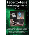 Face-To-Face with Doug Schoon Volume III: Science and Facts about Nails/nail Products for the Educationally Inclined - Paperback
