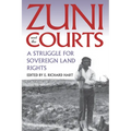 Zuni and the Courts: A Struggle for Sovereign Land Rights - Paperback