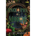 Once Upon A Mirror - Paperback