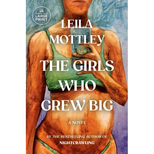 The Girls Who Grew Big - Paperback