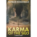 Karma of the Silo: a WOOL story - Paperback