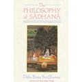 The Philosophy of Sādhanā: With Special Reference to the Trika Philosophy of Kashmir - Paperback