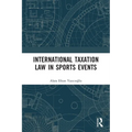 International Taxation Law in Sports Events - Paperback