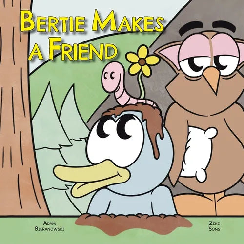 Bertie Makes a Friend - Paperback